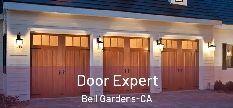  Door Expert Bell Gardens-CA